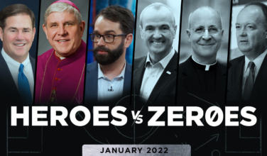 The Catholic Accountability Project Announces the Heroes and Zeroes of the Month