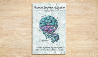 National Catholic Bioethics Center releases new book on embryo adoption debate
